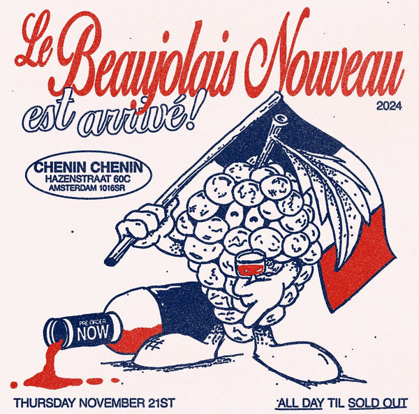 Le Beaujolais Nouveau est arrivé! - Nov 21st